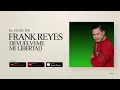 Frank Reyes - Fecha de Vencimiento (Audio Oficial)