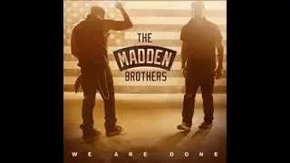 we are done the madden brothers dj first remix 