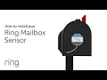 How to Install Ring Mailbox Sensor Ring