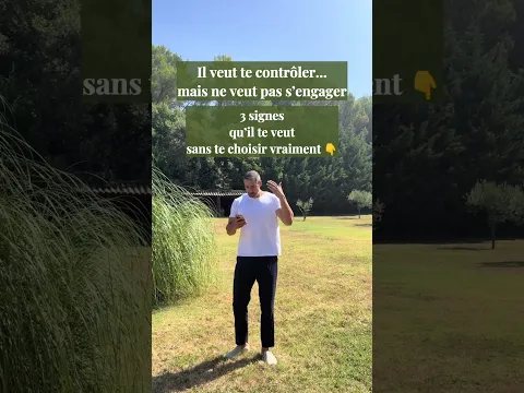 Il veut te contrôler mais pas s'engager...