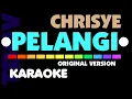 Download Lagu Chrisye - PELANGI. Karaoke. Versi original. Versi pertama.