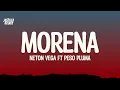 Lagu Neton Vega, Peso Pluma - Morena (Lyrics)