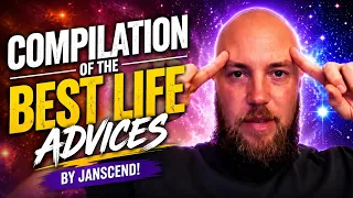 Complilations Of The Best Life Advices BY Jansced!