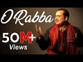 Lagu Koi Mere Dil Da Haal Na Jaane O Rabba | Rahat Fateh Ali Khan | Live Performance