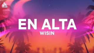 Wisin, Franco "El Gorilla" & Trebol Clan - En Alta [Letra]