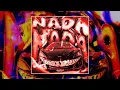 NADA NADA (ULTRA SLOWED)