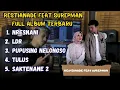 Download Lagu Full Album Duet Akustik Terbaru Restianade feat Surepman || Full Album Duet Akustik