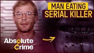 Jeffrey Dahmer Behind The Crimes Of A Cannibal Monster