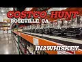 WHISKEY HUNTING COSTCO ROSEVILLE