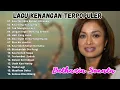 Download Lagu LAGU KENANGAN TERPOPULER SEPANJANG MASA BERTHARIA SONATA - LAGU NOSTALGIA YANG PALING BANYAK DICARI