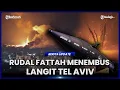 Download Lagu IRAN AKHIRNYA MENGGUNAKAN RUDAL FATTAH UNTUK BOMBARDIR TEL AVIV