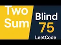 Two Sum Blind 75 Leetcode Problem Solved Efficiently