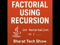 FACTORIAL USING RECURSION IN JAVA BHARAT TECH SHOW