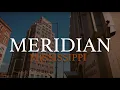What s up with Meridian Mississippi A bit more than just a railroad town