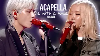 Taehyung Rose AI Cover Acapella Die With A Smile By Lady Gaga Bruno Mars  Taehyung Rose AI Cover Acapella Die With A Smile By Lady Gaga Bruno Mars