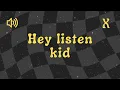 Download Lagu Hey Listen Kid - Sound Effect