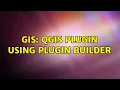 GIS QGIS plugin using plugin builder