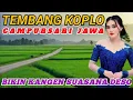 Lagu CAMPURSARI JAWA || TEMBANG KOPLO NOSTALGIA || BIKIN KANGEN SUASANA DESO SENG ASRI