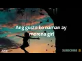 MORENA GIRL-JUST RAP FT. INZA(LYRICS)