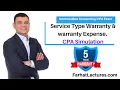 Lagu Accounting for Service Type Warranty and Warranty Expense/Obligation. CPA exam Simulation