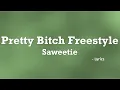 Download Lagu Saweetie - Pretty Bitch Freestyle (Lyrics)