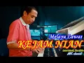 Download Lagu MELAYU LAWAS - KEJAM NIAN
