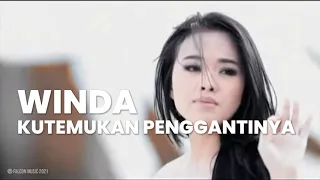 Download Winda - Kutemukan Penggantinya (Official Audio) MP3