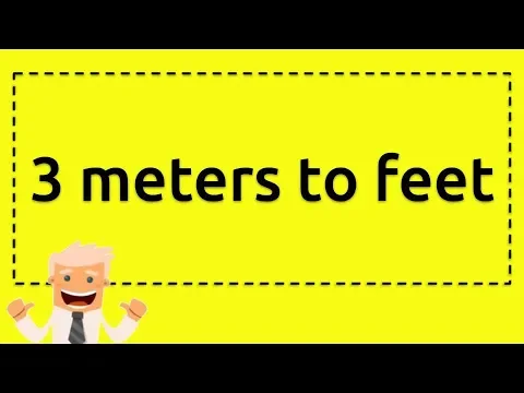 Download MP3 3 meters to feet