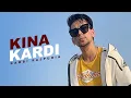 Download Lagu Kina Kardi | Kambi Rajpuria | New Punjabi Song Update | Ik Sahiba Song | Dooja Saah Song | Gabruu