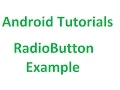 Android Tutorials - 17 RadioButton Example