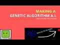 Creating a Genetic algorithm AI Using Python