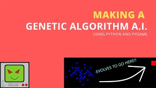 Creating a Genetic algorithm AI Using Python