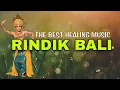 Lagu RINDIK BALI TERBARU ! WAJIB DI PUTAR | GAMELAN BALI