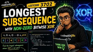 LeetCode 3702 Telugu Longest Subsequence With Non-Zero Bitwise XOR C Solution