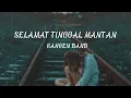 Download Lagu Lirik Selamat Tinggal Mantan Kekasihku