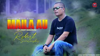 Download LAGU BATAK TERBARU 2020 | Robert Simorangkir - Maila Au (Official Music Video Wahana Records) MP3