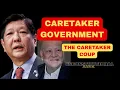 KUDETA: Ang Panukalang Magtalaga ng CARETAKER ay isang Krisis sa Konstitusyon. #attybuenoexplains
