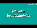 Download Lagu Labbaika Innal Hamdalak - Anil Althaf ( Lirik )