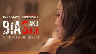 Download Bias Aku Saja - Inka Maya Gurusinga | Official Music Video Karo MP3