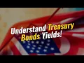 5 Key Insights on Treasury Bond Yields