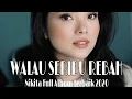 Download Lagu WALAU SERIBU REBAH || FULL ALBUM NIKITA 2020 || TOP HITS ROHANI 2020