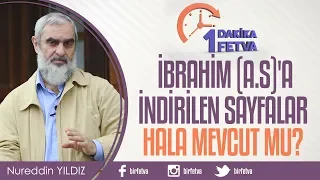 İbrahim (a.s)'a indirilen sayfalar hala mevcut mu?