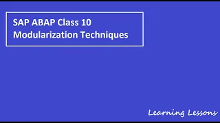 SAP ABAP Class 10 Modularization Concepts Techniques Learning Lessons