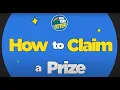 How to Claim a Prize