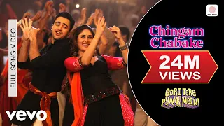 Chingam Chabake Full Video Gori Tere Pyaar Mein Kareena Imran Shankar M Shalmali K 
