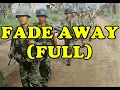 Lagu Hồi Ký Miền Nam | FADE AWAY (Full)