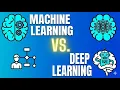 Deep Learning vs Machine Learning