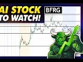 big move today BFRG