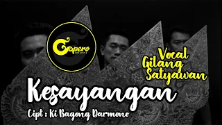 Download GAPERO CREATIVE - KESAYANGAN ( KI BAGONG DARMONO ) COVER GILANG SATYAWAN MP3