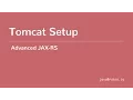 Advanced JAX-RS 02 - Tomcat Setup